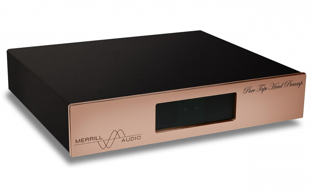 Calling all TapeHeads! Introduction of the new Merrill Audio Tape Head Preamplifier